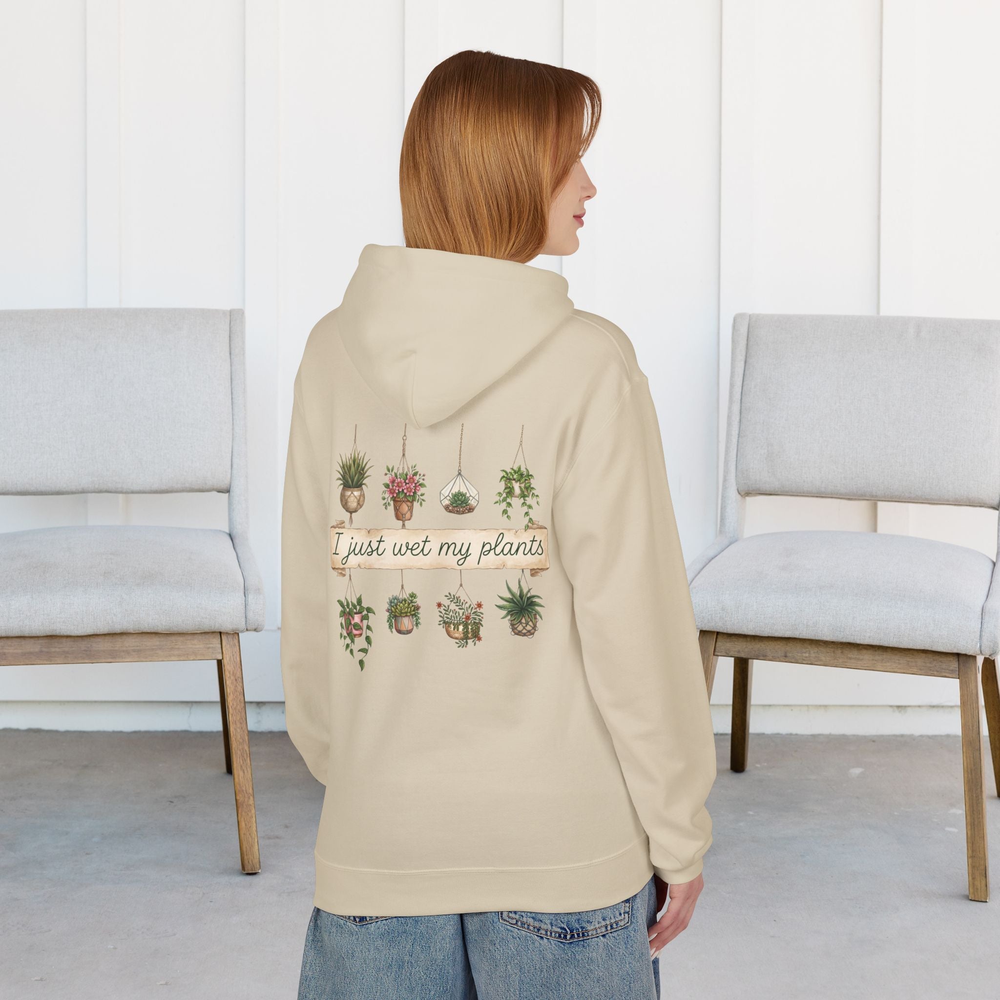 Hoodie - "I Just Wet My Plants" Plant Lover Graphic Hoodie