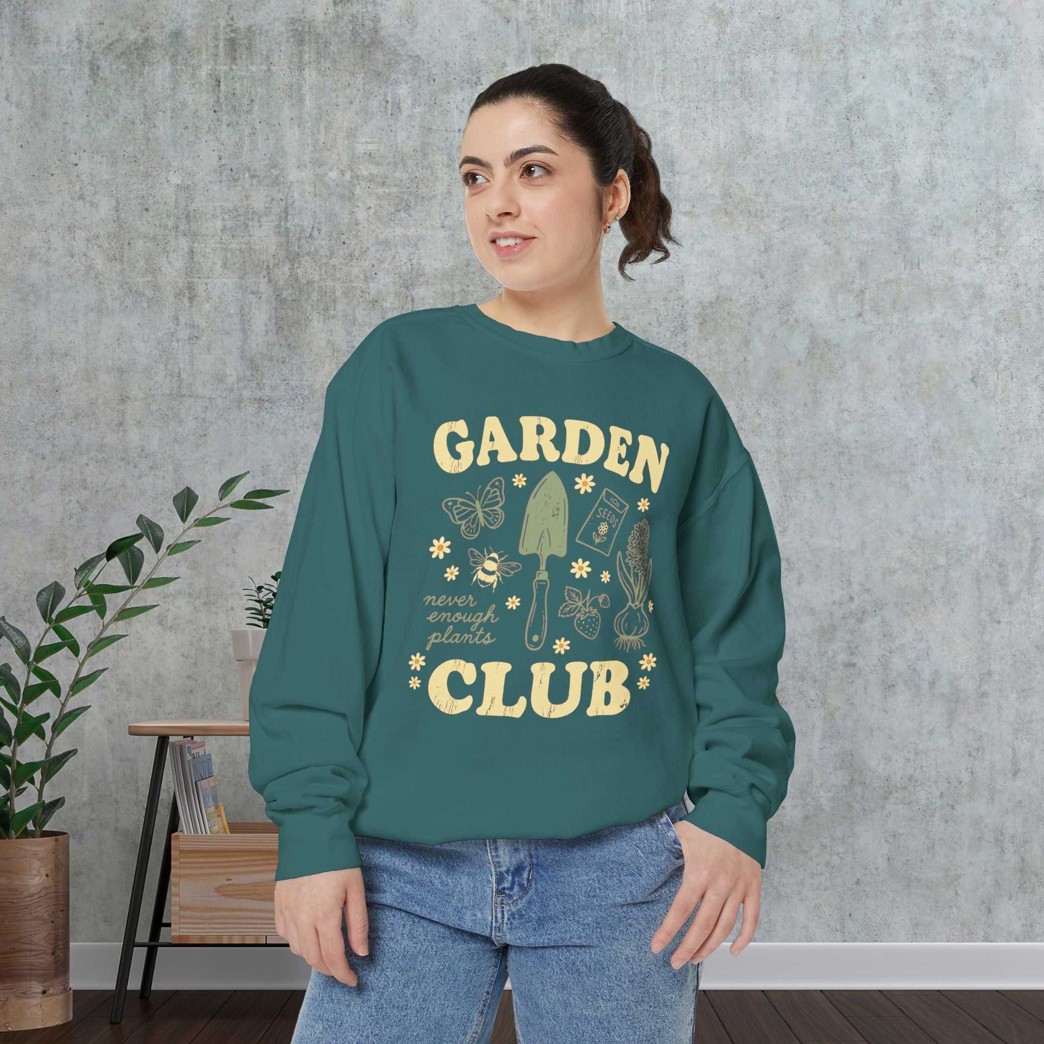 Garden Club Sweatshirt — "Never Enough Plants" Cozy Gardener Crewneck