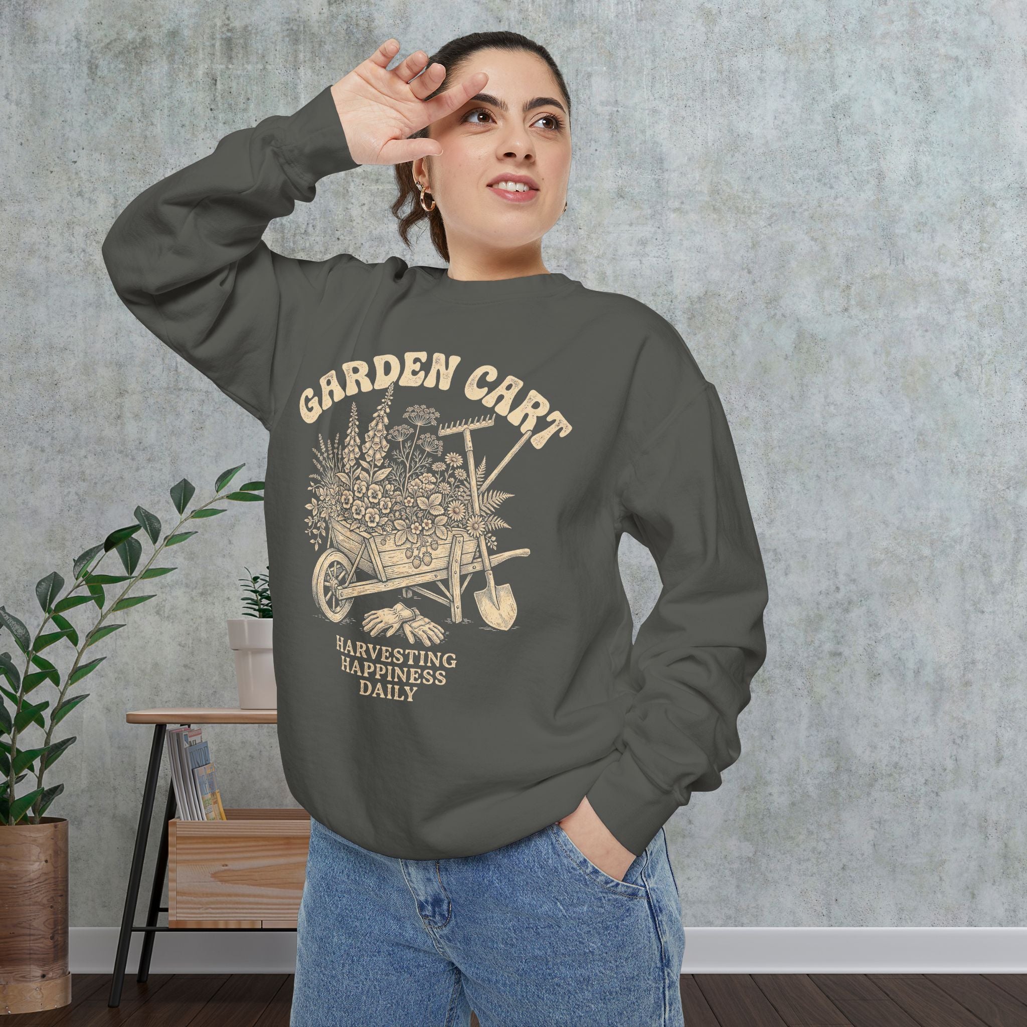 Garden Cart Sweatshirt — "Harvesting Happiness Daily" Cozy Gardener Crewneck
