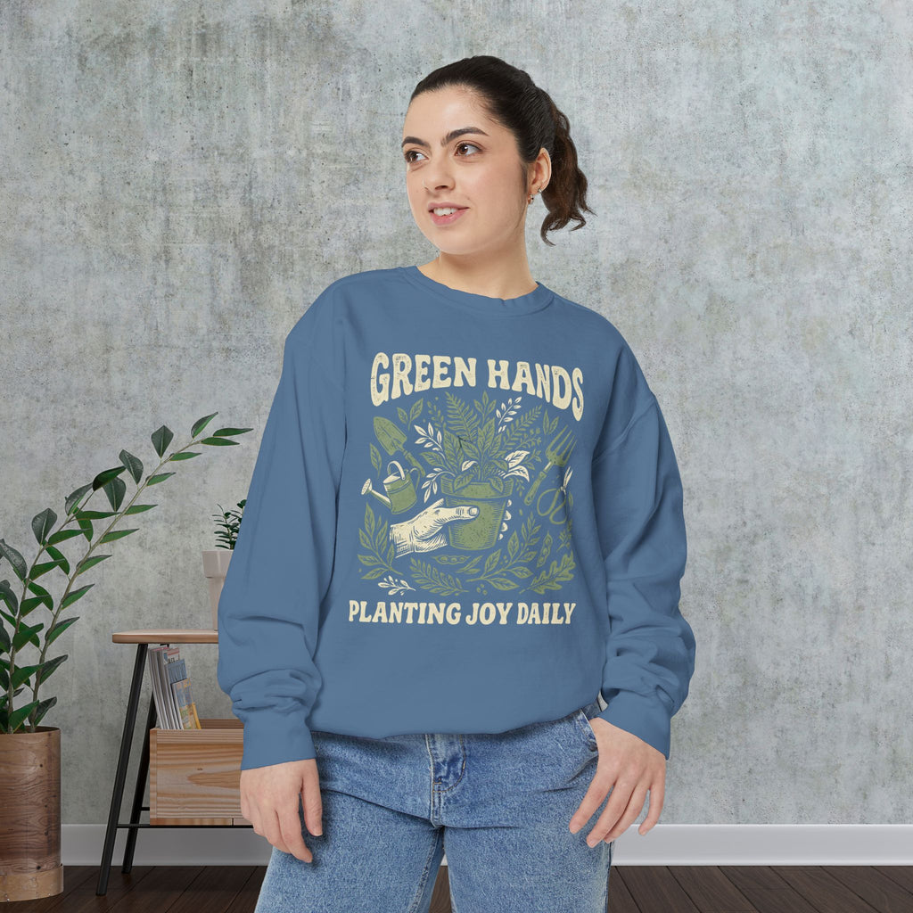 Green Hands Sweatshirt — Planting Joy Daily Gardening Crewneck