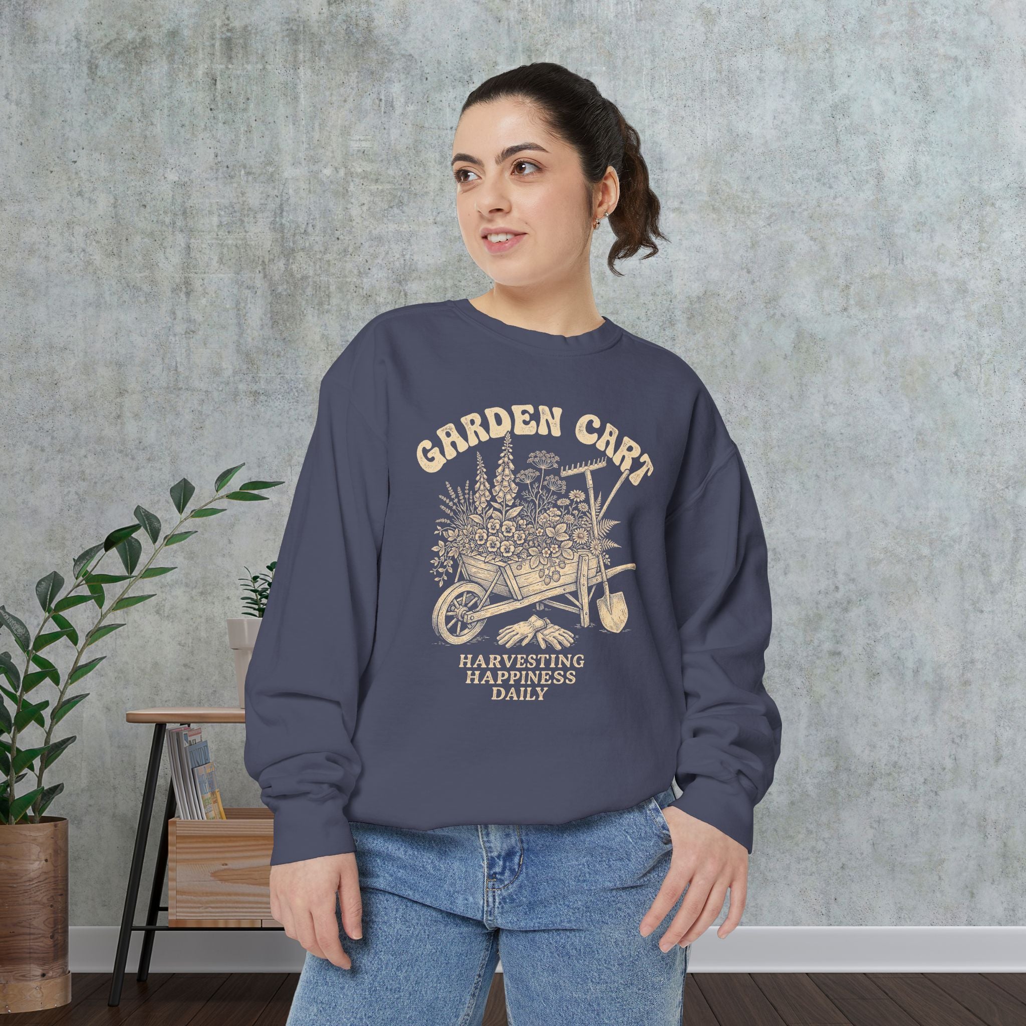 Garden Cart Sweatshirt — "Harvesting Happiness Daily" Cozy Gardener Crewneck