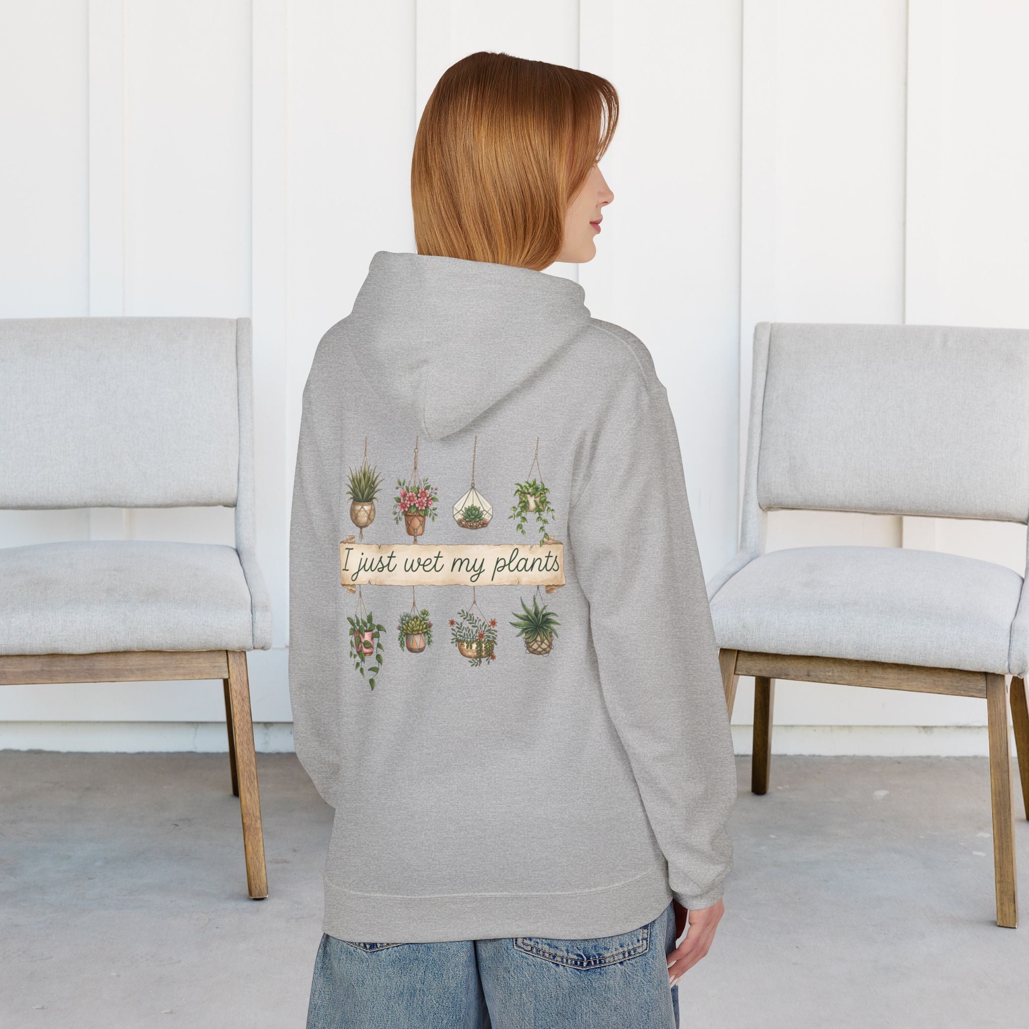 Hoodie - "I Just Wet My Plants" Plant Lover Graphic Hoodie
