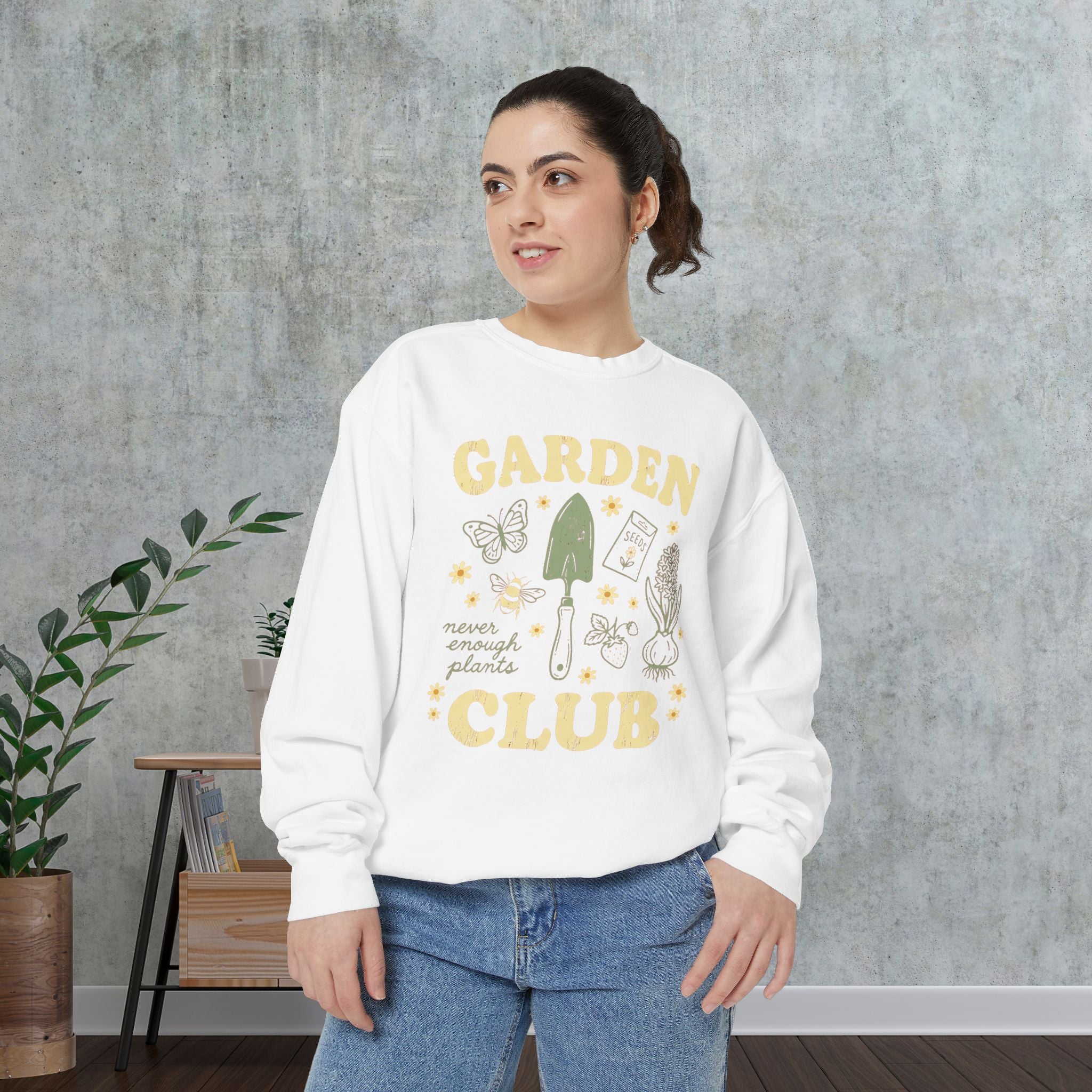 Garden Club Sweatshirt — "Never Enough Plants" Cozy Gardener Crewneck