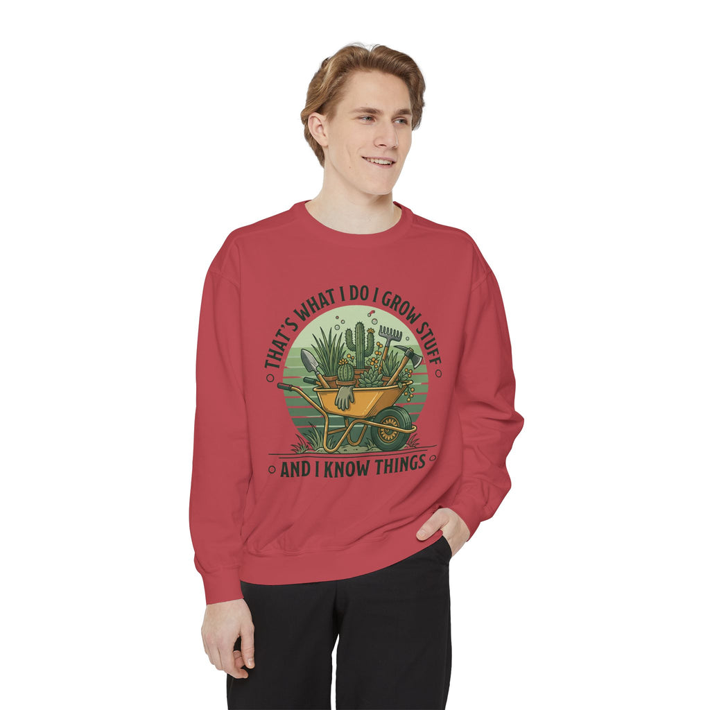 Sweatshirt — “That’s What I Do I Grow Stuff” Gardening Graphic Sweatshirt