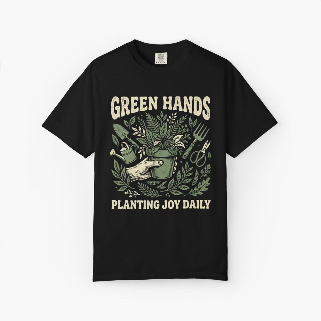 Gardener T-Shirt — “Green Hands: Planting Joy Daily” Graphic Tee