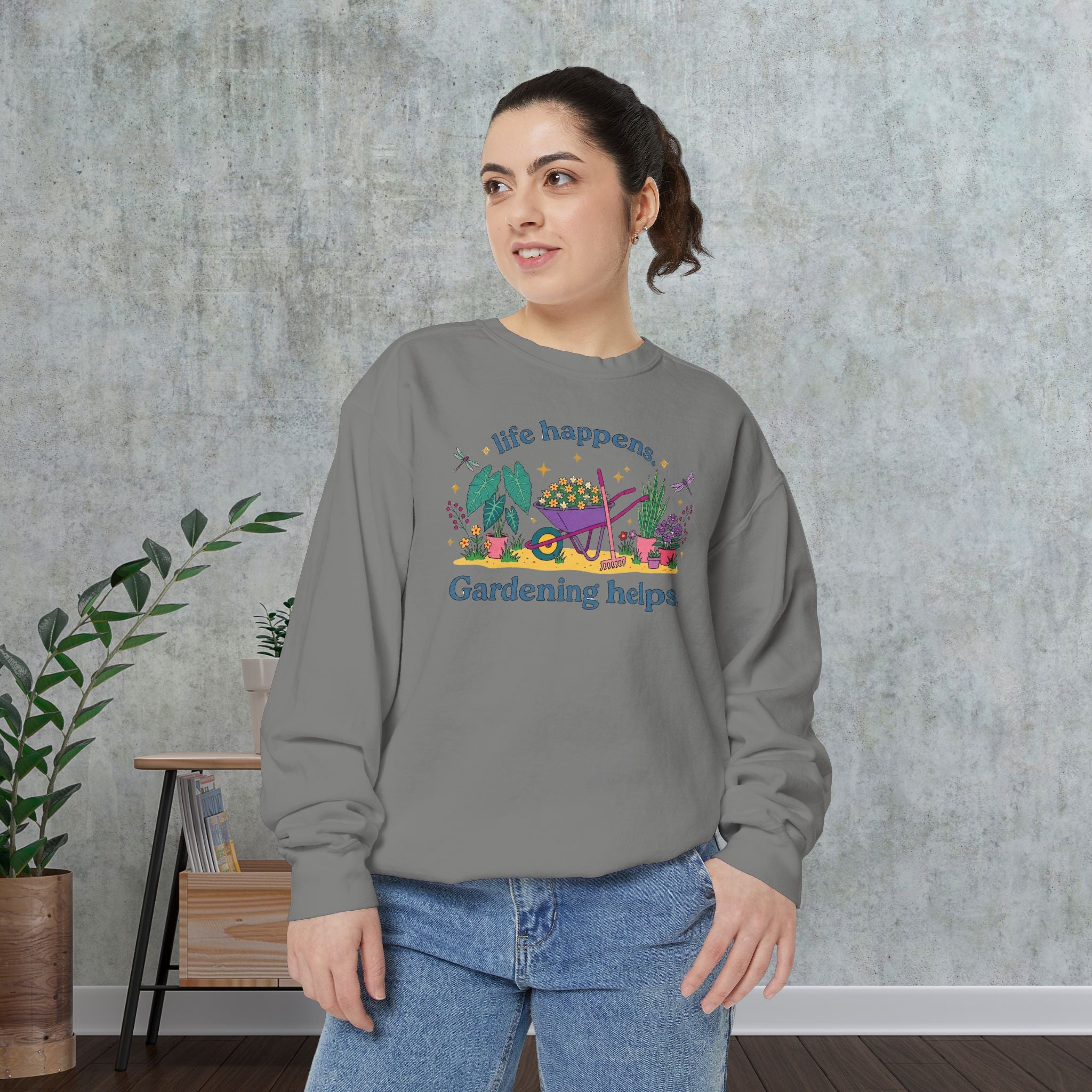 Gardening Helps Sweatshirt — "Life Happens, Gardening Helps" Cozy Crewneck