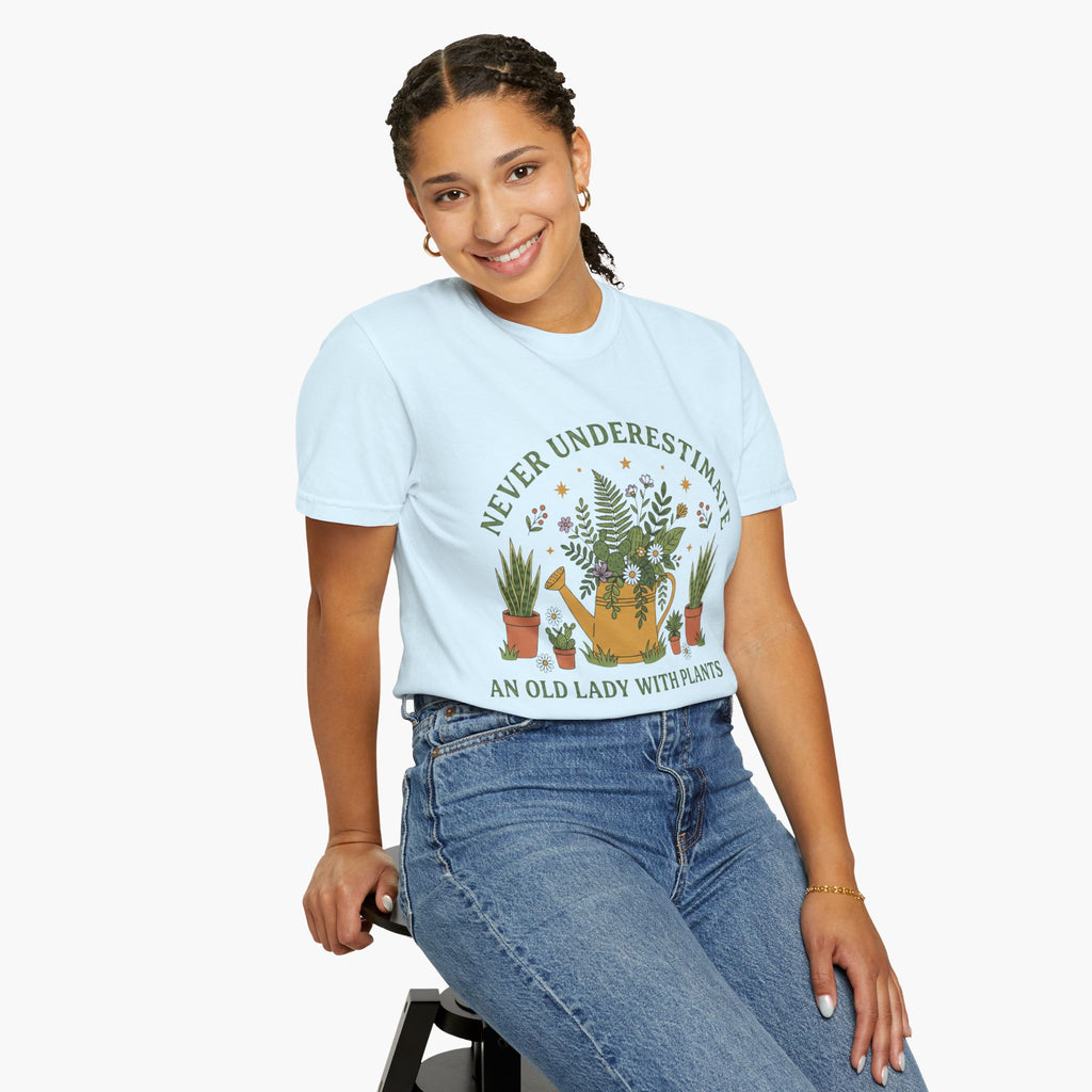 T-Shirt — “Never Underestimate an Old Lady With Plants” Gardening Graphic Tee