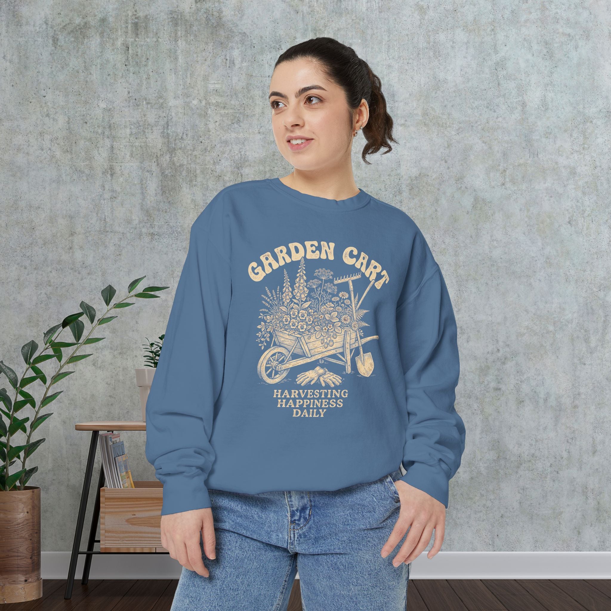 Garden Cart Sweatshirt — "Harvesting Happiness Daily" Cozy Gardener Crewneck