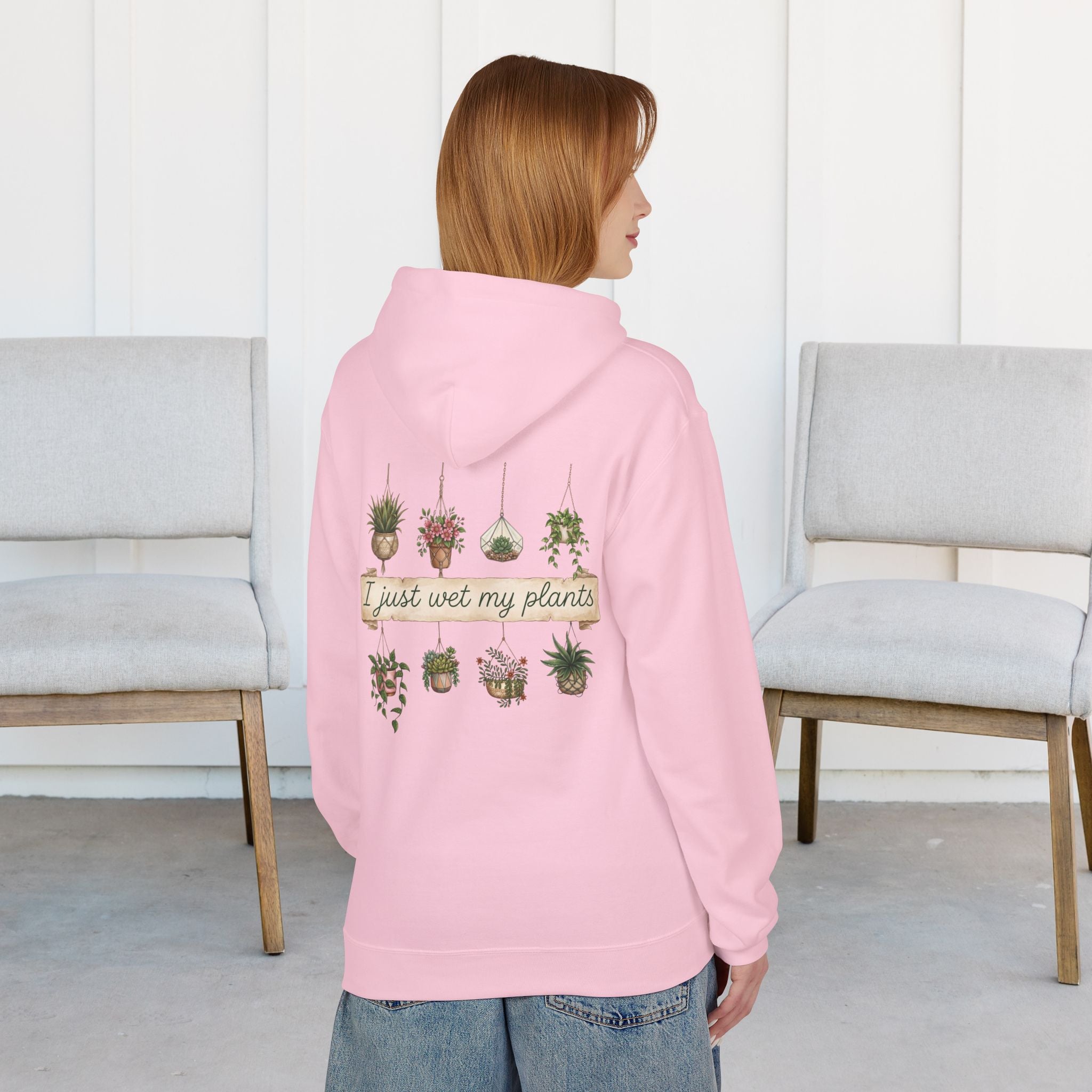 Hoodie - "I Just Wet My Plants" Plant Lover Graphic Hoodie