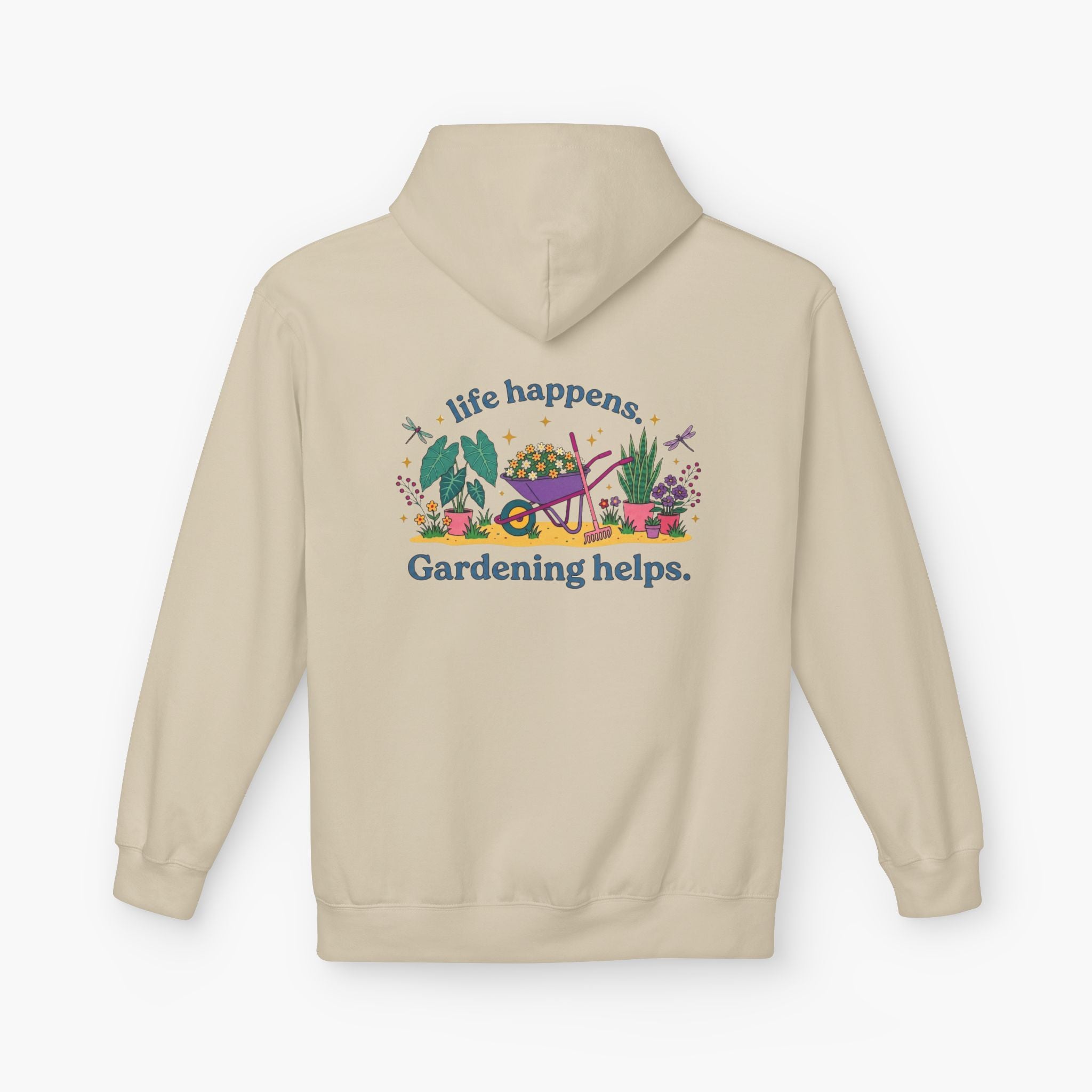 Gardening Hoodie – “Life Happens. Gardening Helps.” Cozy Plant Lover Pullover